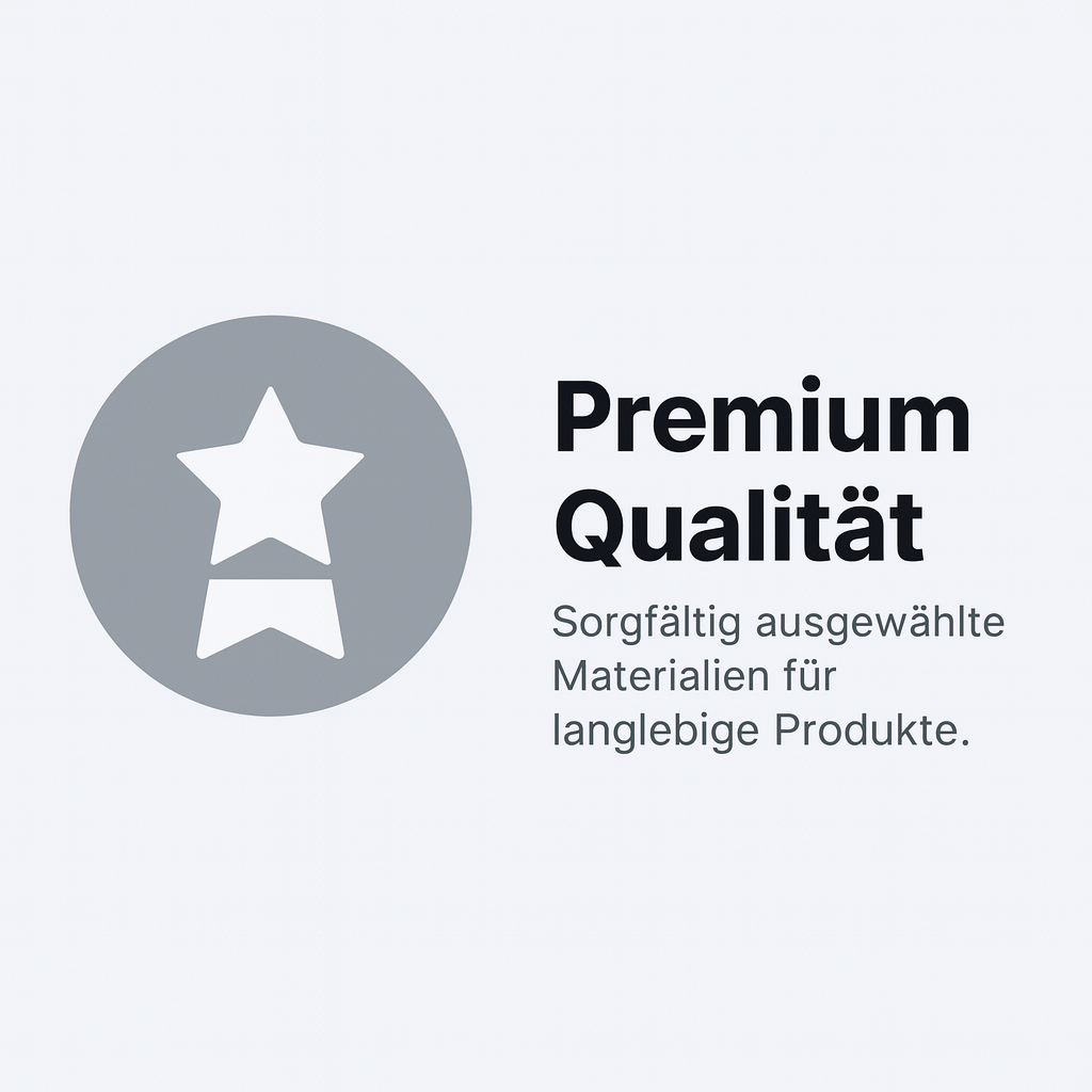 Premium Qualität